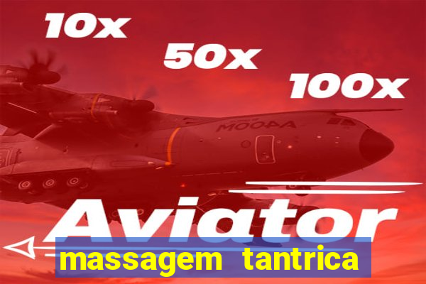 massagem tantrica porto alegre